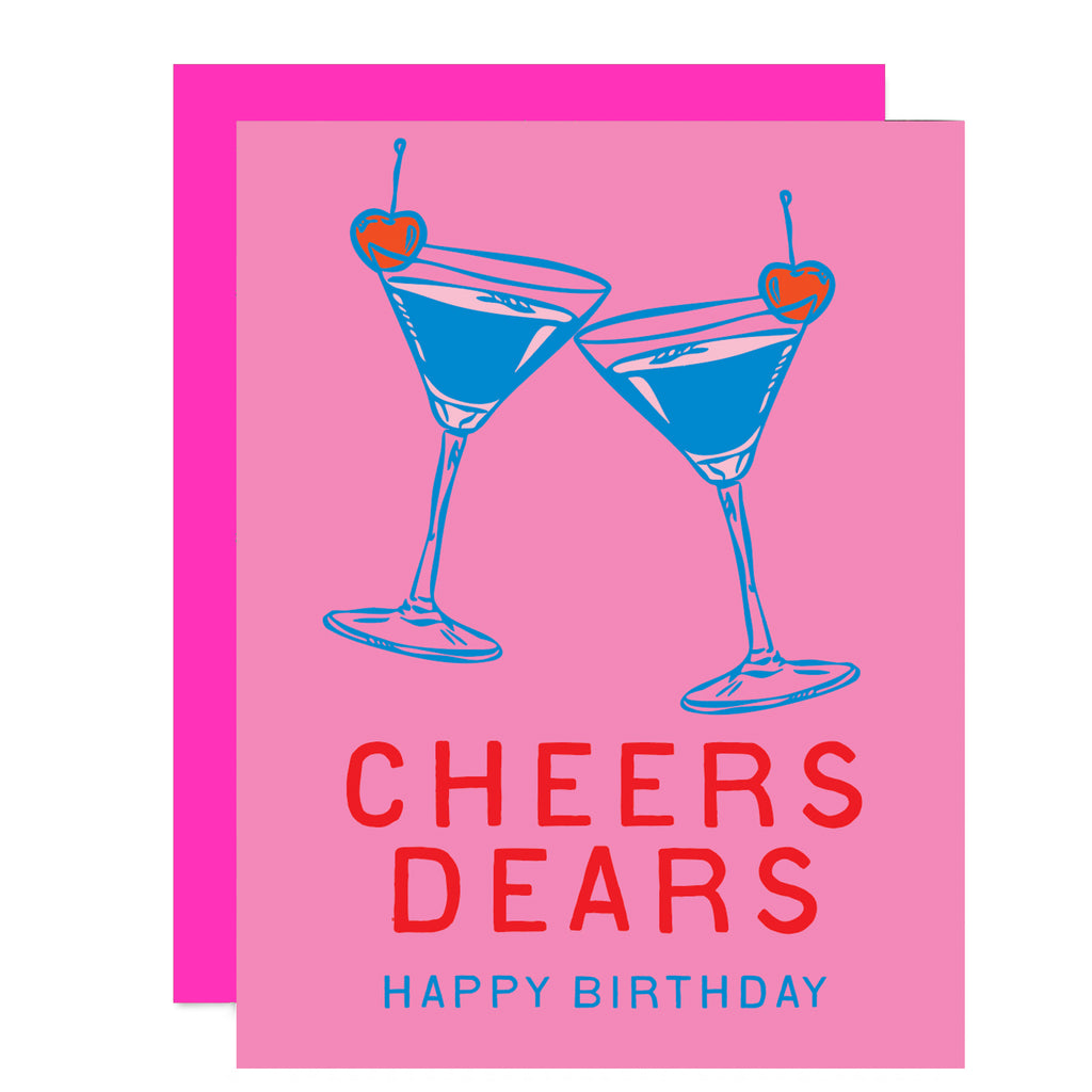 CHEERS DEARS