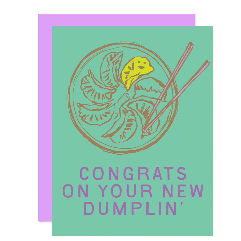NEW DUMPLIN'